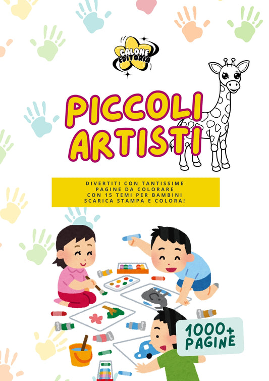 Piccoli Artisti - Mille Pagine da colorare